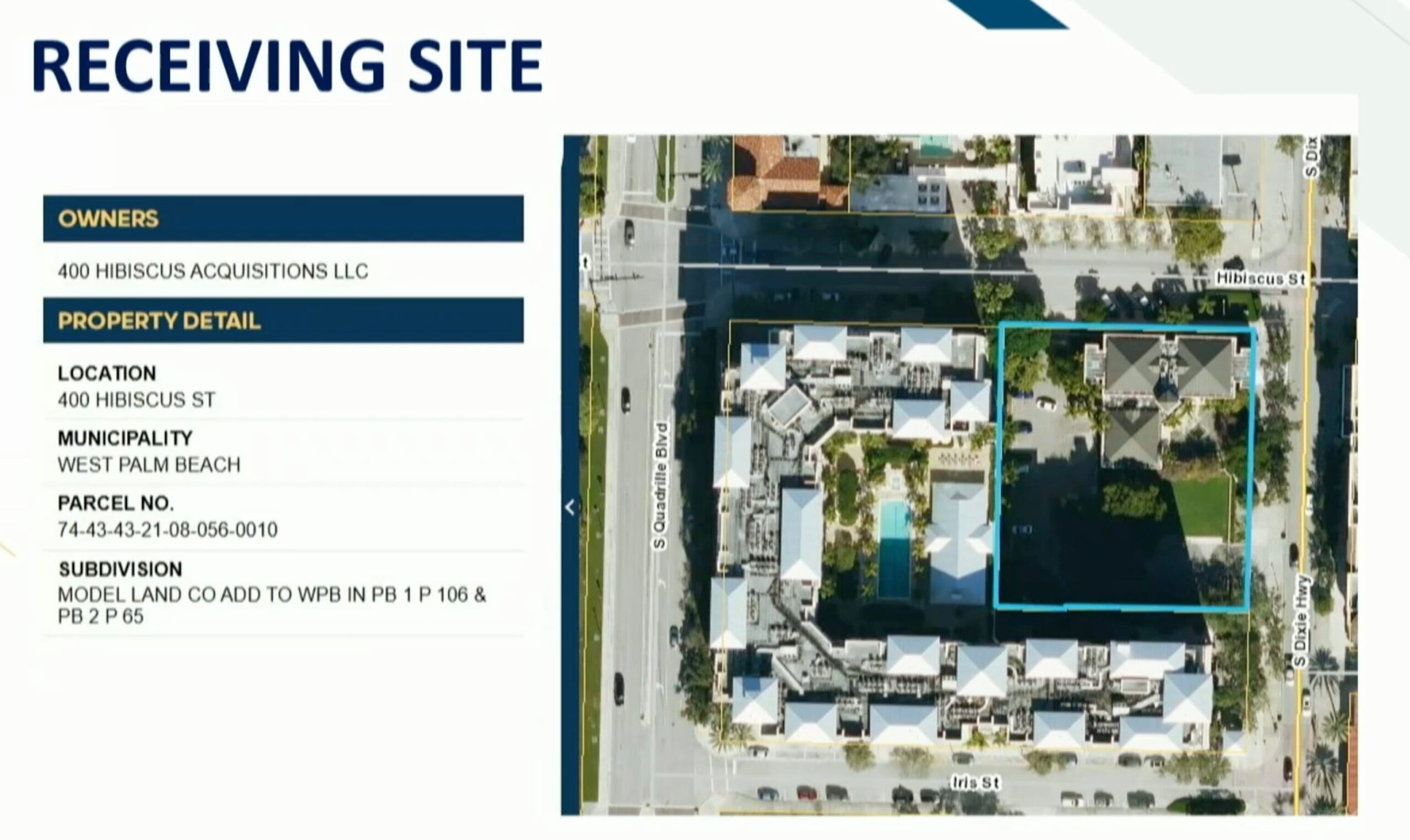 Receiving site for the West Palm Beach TDR program.